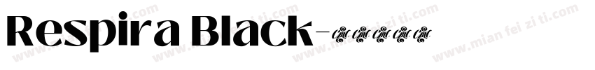 Respira Black字体转换